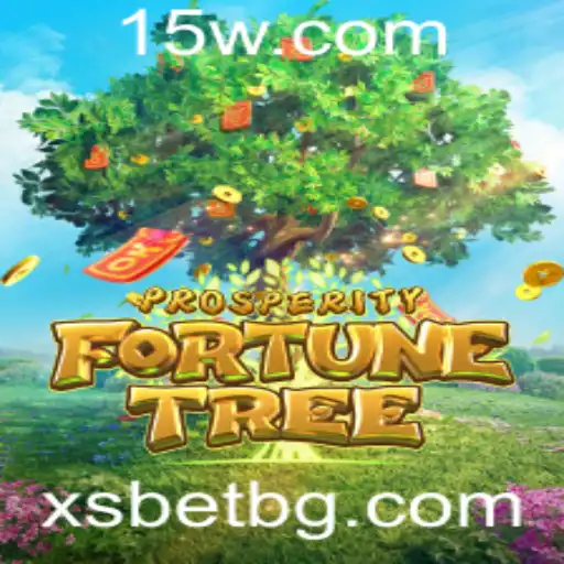 Descubra o Fascinante Mundo de ProsperityFortuneTree na Plataforma xsbet